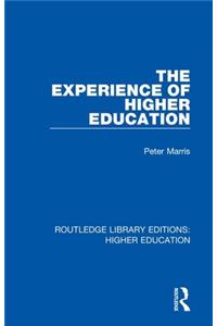 The Experience of Higher Education
