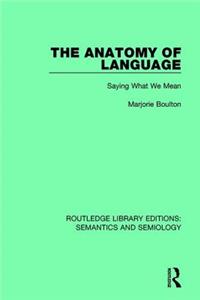 Anatomy of Language