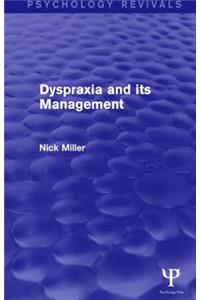 Dyspraxia and its Management