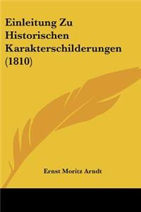 Einleitung Zu Historischen Karakterschilderungen (1810)