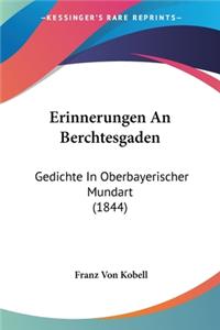 Erinnerungen An Berchtesgaden