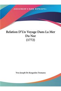 Relation D'Un Voyage Dans La Mer Du Nor (1772)