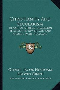 Christianity And Secularism
