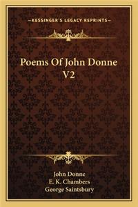 Poems of John Donne V2