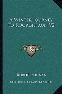 A Winter Journey to Koordistaun V2