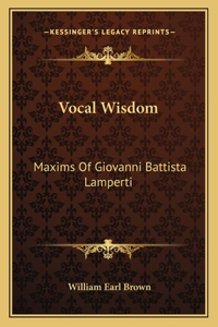 Vocal Wisdom