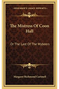 The Mistress of Coon Hall