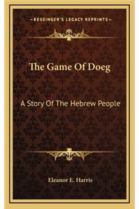 The Game of Doeg