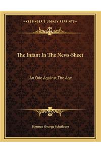 The Infant In The News-Sheet