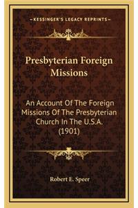 Presbyterian Foreign Missions