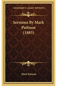 Sermons by Mark Pattison (1885)