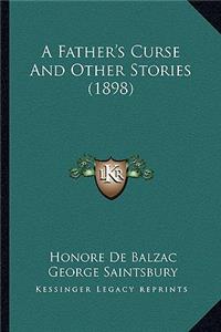 A Father's Curse And Other Stories (1898)