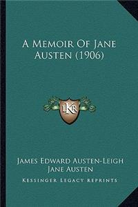 Memoir of Jane Austen (1906)