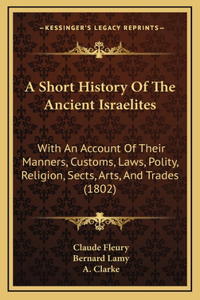 A Short History Of The Ancient Israelites