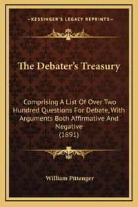 The Debater's Treasury