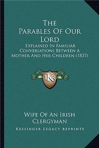 Parables Of Our Lord