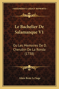 Le Bachelier De Salamanque V1