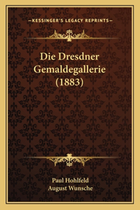 Dresdner Gemaldegallerie (1883)