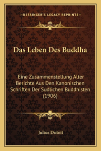 Das Leben Des Buddha