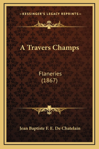 A Travers Champs