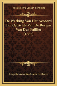 De Werking Van Het Accoord Ten Opzichte Van De Borgen Van Den Failliet (1887)