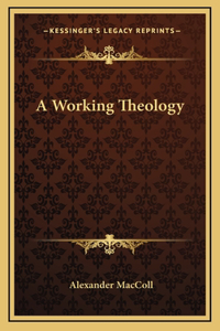 A Working Theology