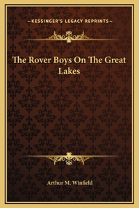 The Rover Boys On The Great Lakes