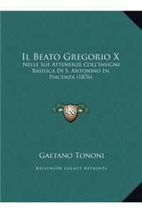 Il Beato Gregorio X