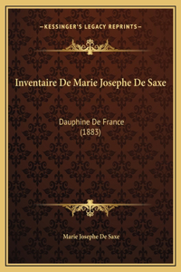Inventaire De Marie Josephe De Saxe