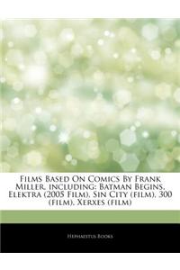 Articles on Films Based on Comics by Frank Miller, Including