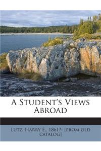 A Student's Views Abroad