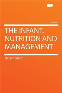 The Infant, Nutrition and Management