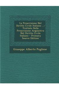 La Prescrizione Nel Diritto Civile Italiano ...