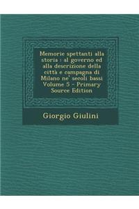 Memorie Spettanti Alla Storia