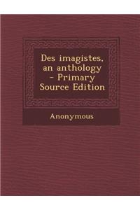 Des Imagistes, an Anthology