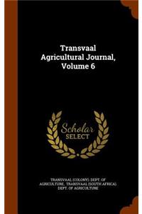 Transvaal Agricultural Journal, Volume 6