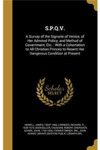 S.P.Q.V.