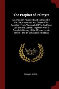Prophet of Palmyra