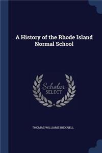 A History of the Rhode Island Normal School