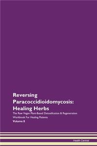 Reversing Paracoccidioidomycosis