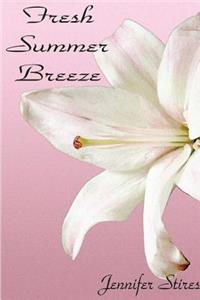 Fresh Summer Breeze