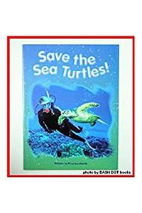 Steck-Vaughn Pair-It Books Transition 2-3: Leveled Reader Bookroom Package Save the Sea Turtles!