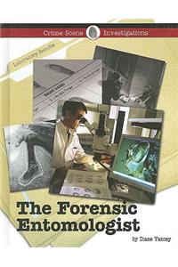 Forensic Entomologist