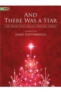 And There Was A Star
