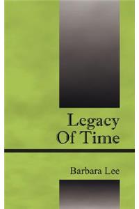 Legacy of Time