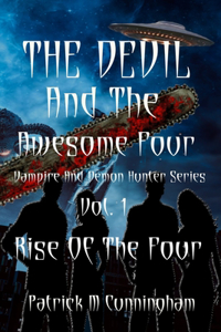 The Devil And The Awesome Four