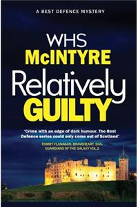 Relatively Guilty: Robbie Munro - Best Defence Series