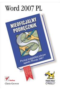 Word 2007 Pl. Nieoficjalny Podr?cznik