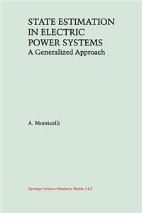 State Estimation in Electric Power Systems