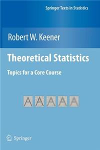 Theoretical Statistics